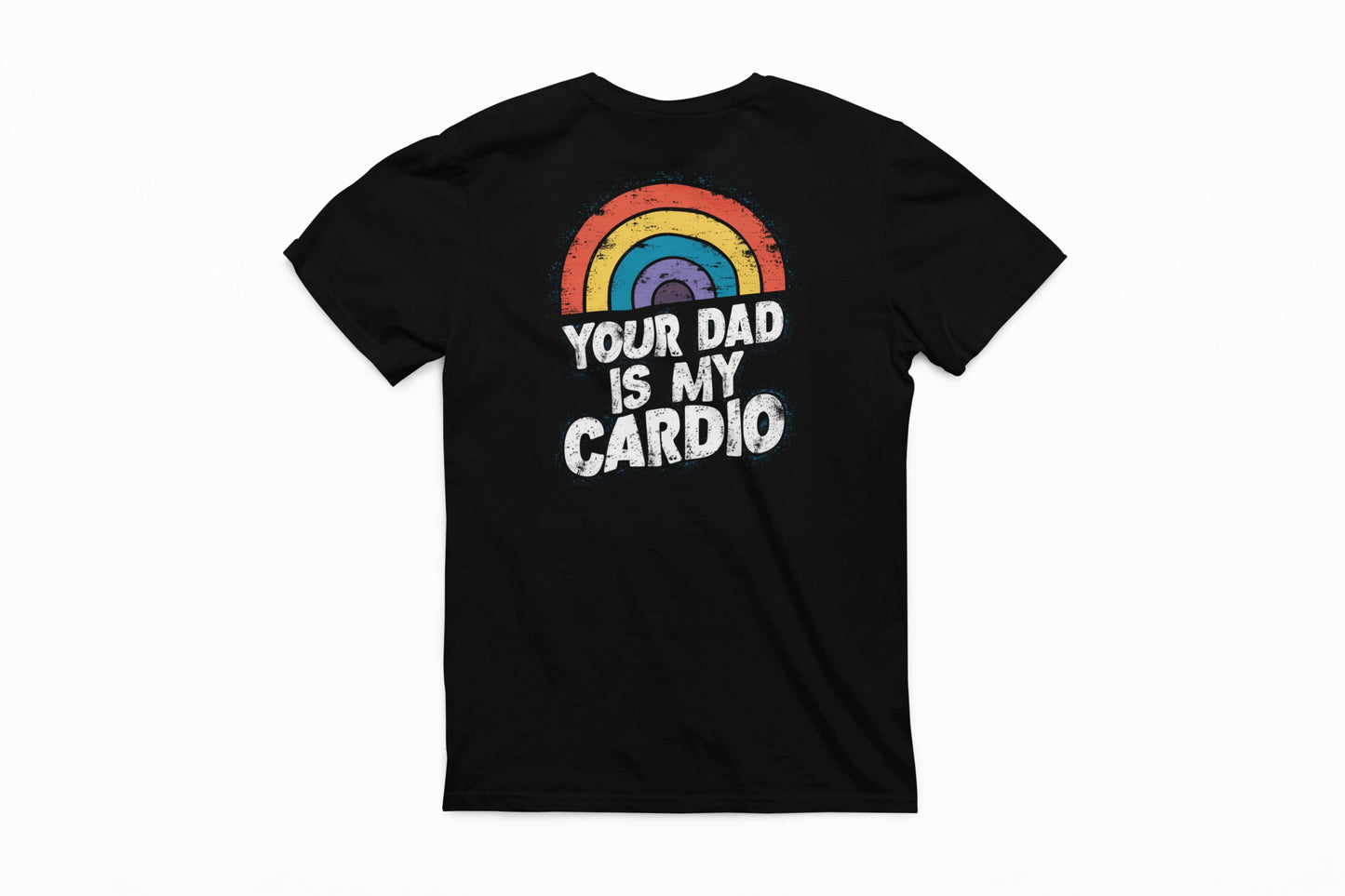 Your Dad Is My Cardio, Pride T-Shirt